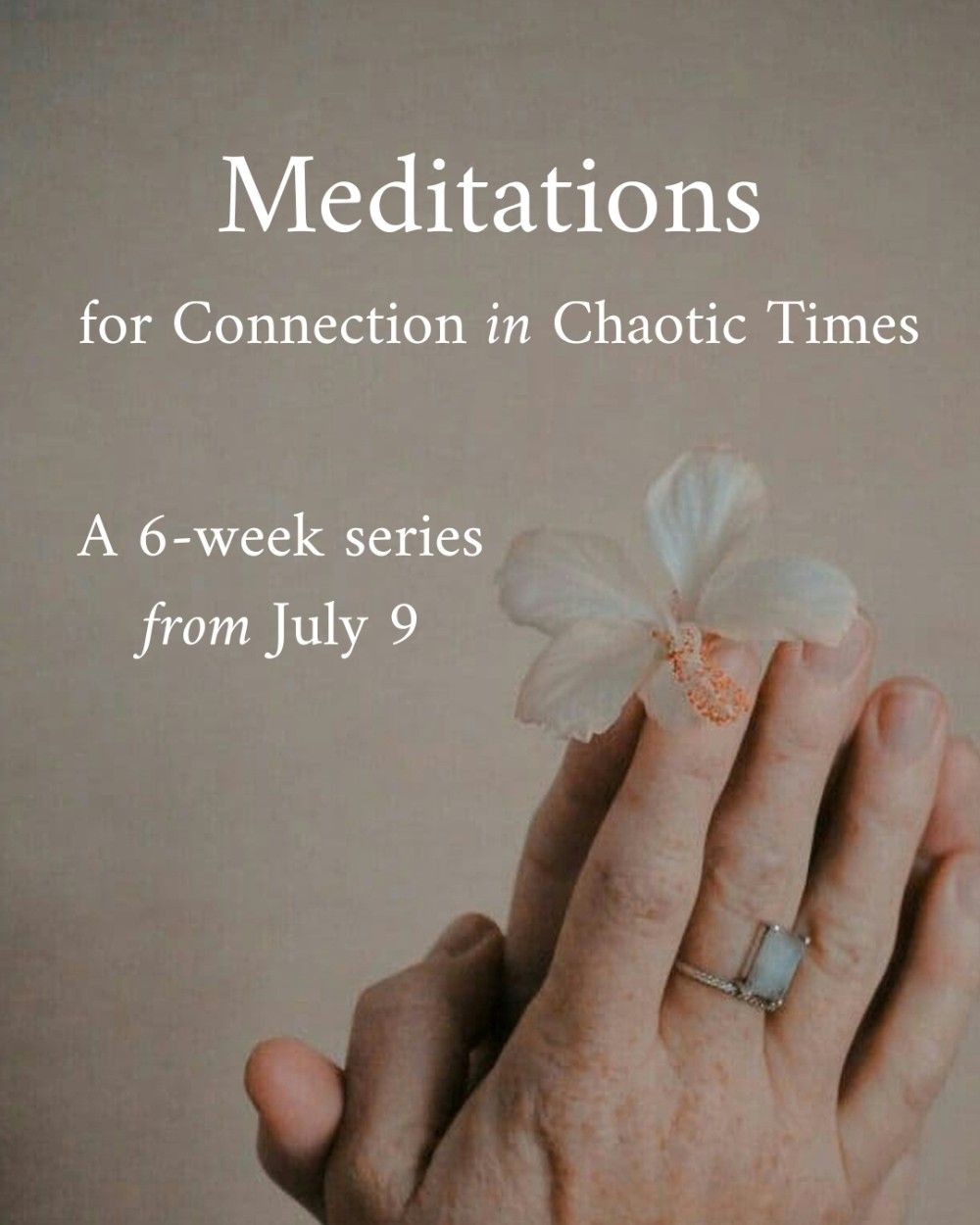Event image for Meditations for Connection in Chaotic Times